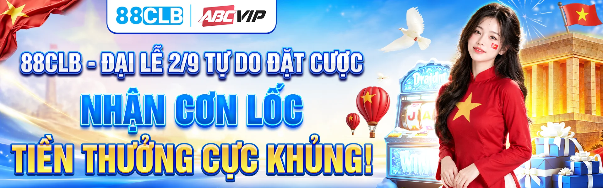 đại lễ 2.9 tự do đặt cược nhận cơn lộc tiền thưởng cực khủng
